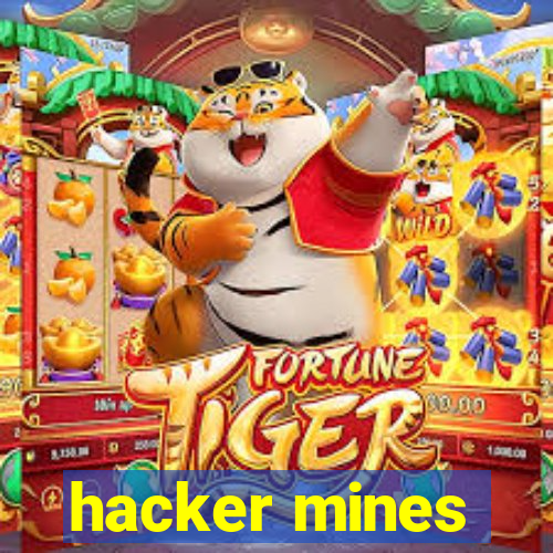 hacker mines