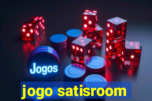 jogo satisroom