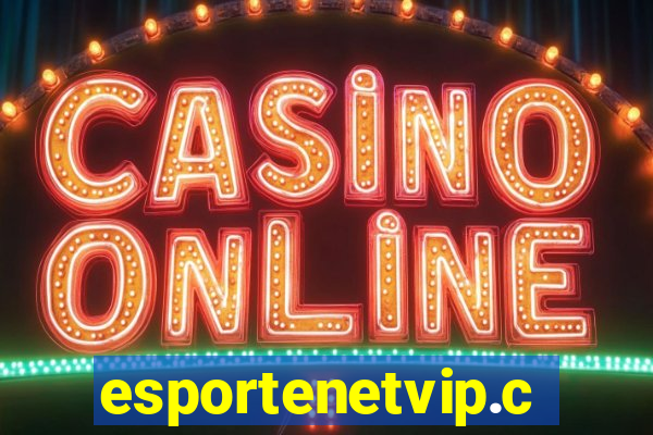 esportenetvip.com.br