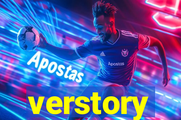 verstory