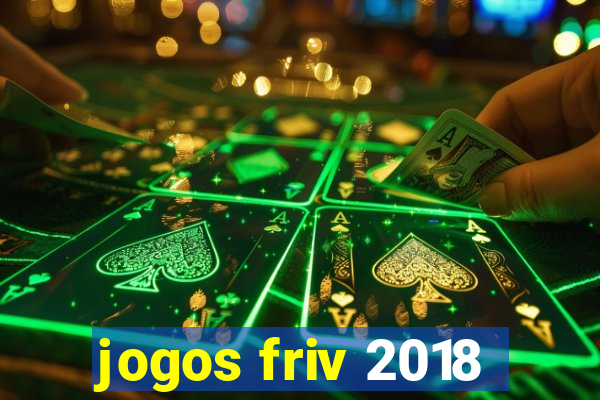 jogos friv 2018