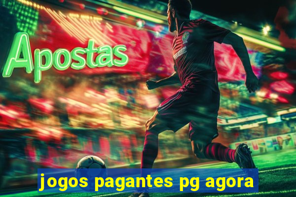 jogos pagantes pg agora
