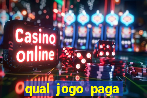 qual jogo paga dinheiro de verdade