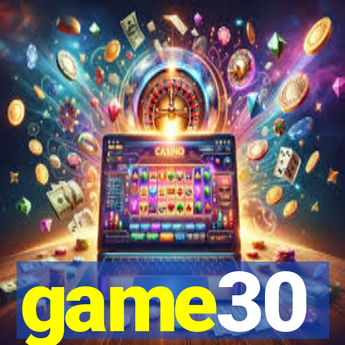 game30