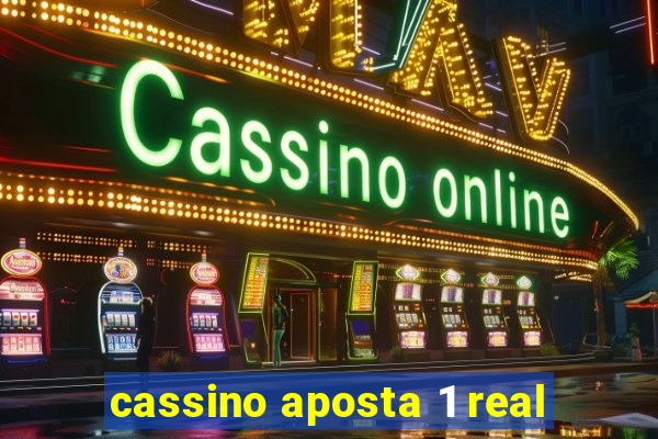 cassino aposta 1 real