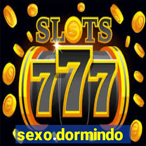 sexo.dormindo