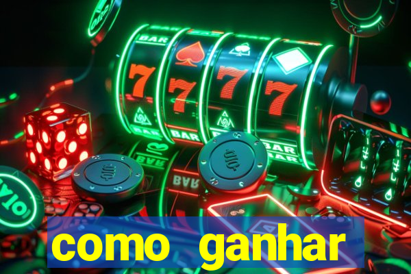 como ganhar dinheiro sem pagar nada