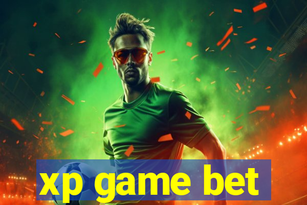 xp game bet