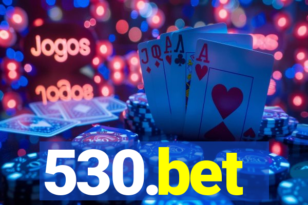530.bet