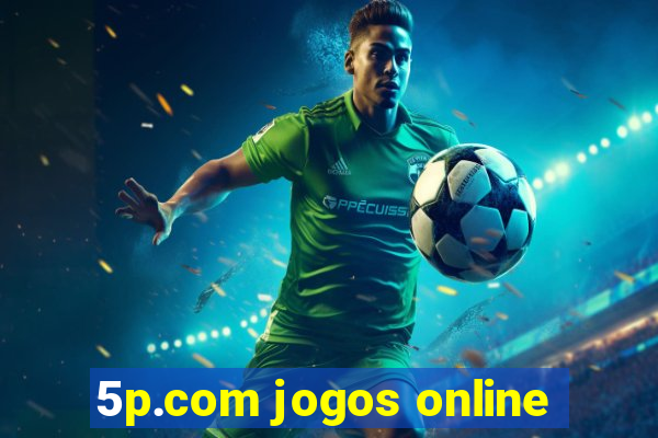 5p.com jogos online