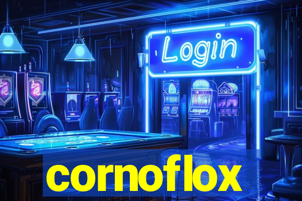 cornoflox
