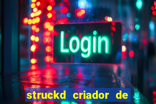 struckd criador de jogos 3d