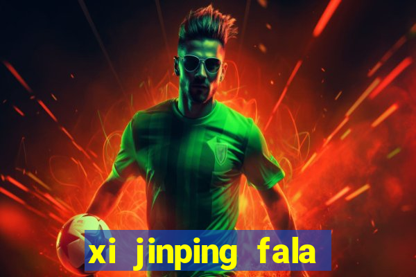 xi jinping fala quantos idiomas