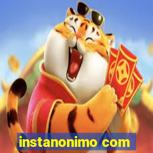 instanonimo com