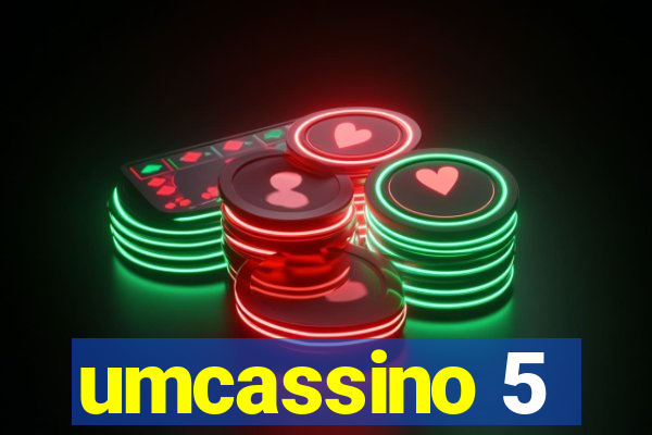 umcassino 5