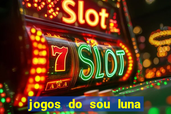 jogos do sou luna crie seus patins
