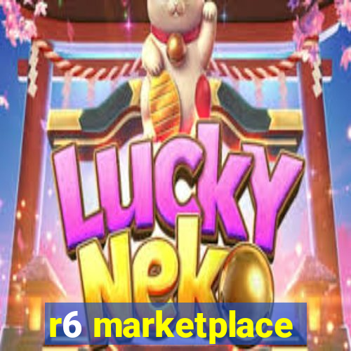 r6 marketplace