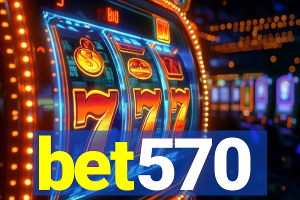 bet570