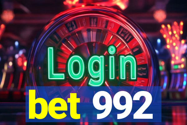 bet 992