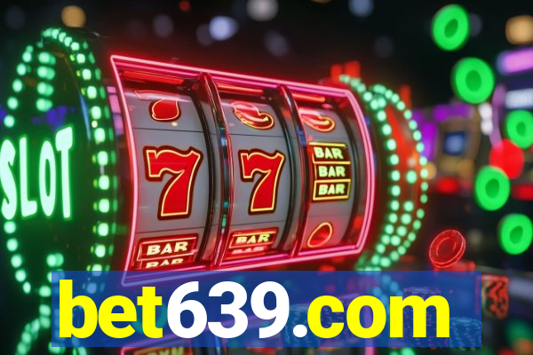 bet639.com