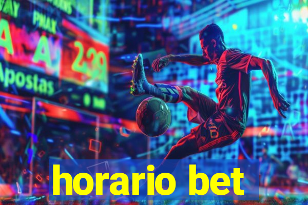 horario bet