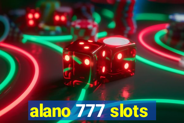 alano 777 slots