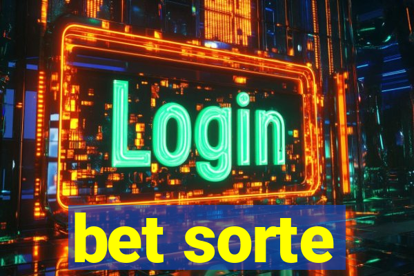 bet sorte