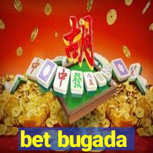 bet bugada