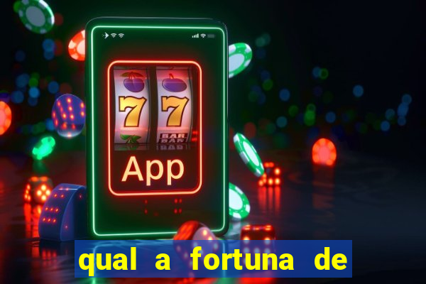 qual a fortuna de aloisio chulapa