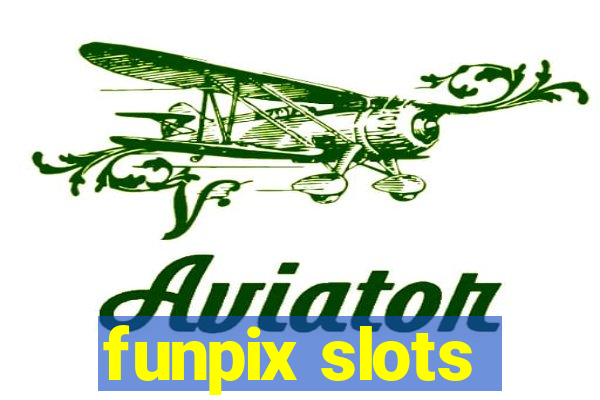 funpix slots