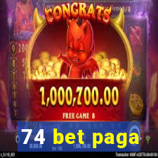 74 bet paga