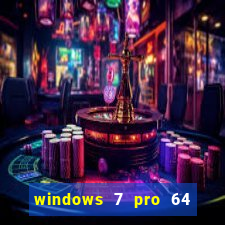 windows 7 pro 64 bits iso