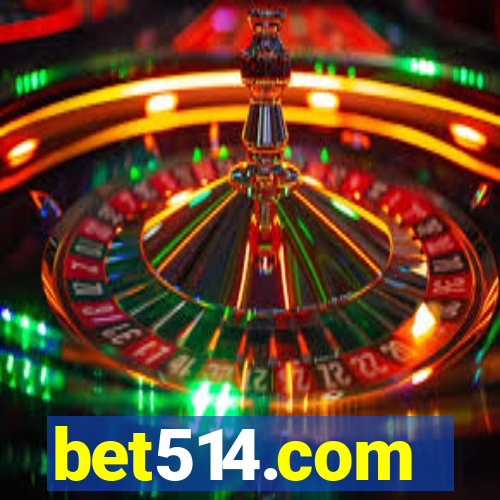 bet514.com