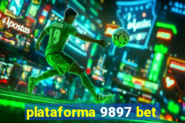 plataforma 9897 bet
