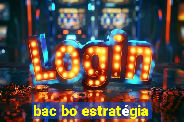 bac bo estratégia