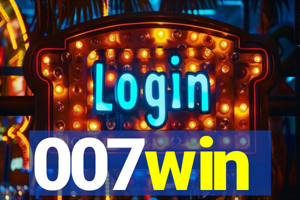 007win