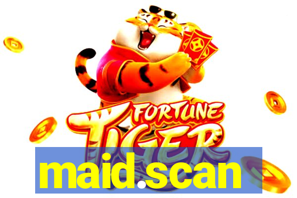 maid.scan