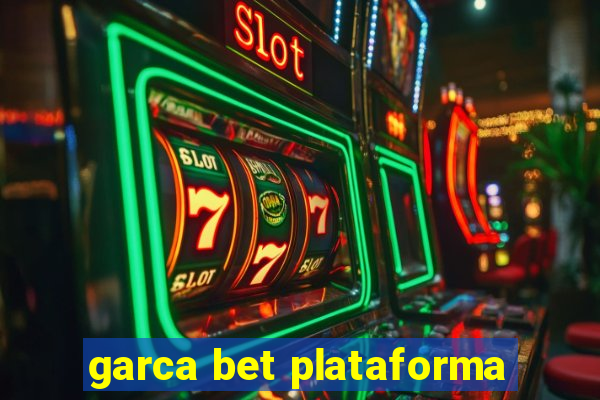 garca bet plataforma