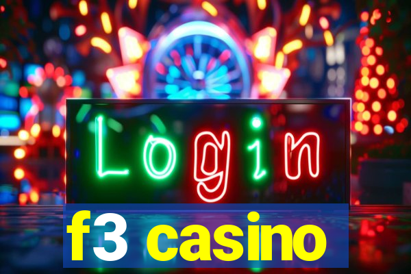 f3 casino