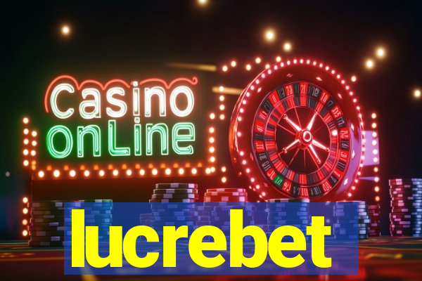 lucrebet
