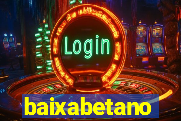 baixabetano