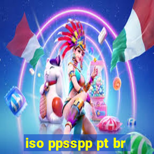 iso ppsspp pt br