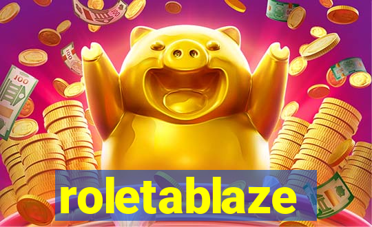 roletablaze