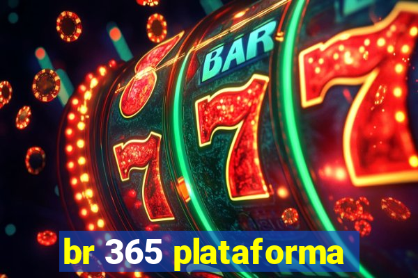 br 365 plataforma